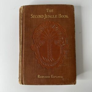 The Second Jungle Book Hardcover by Rudyard Kipling 1st US Edition 1895